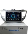 Hyundai Tucson 2015-2017 BLUEWAY 8-128 TAM PROFESYONEL OEM MULTİMEDİA